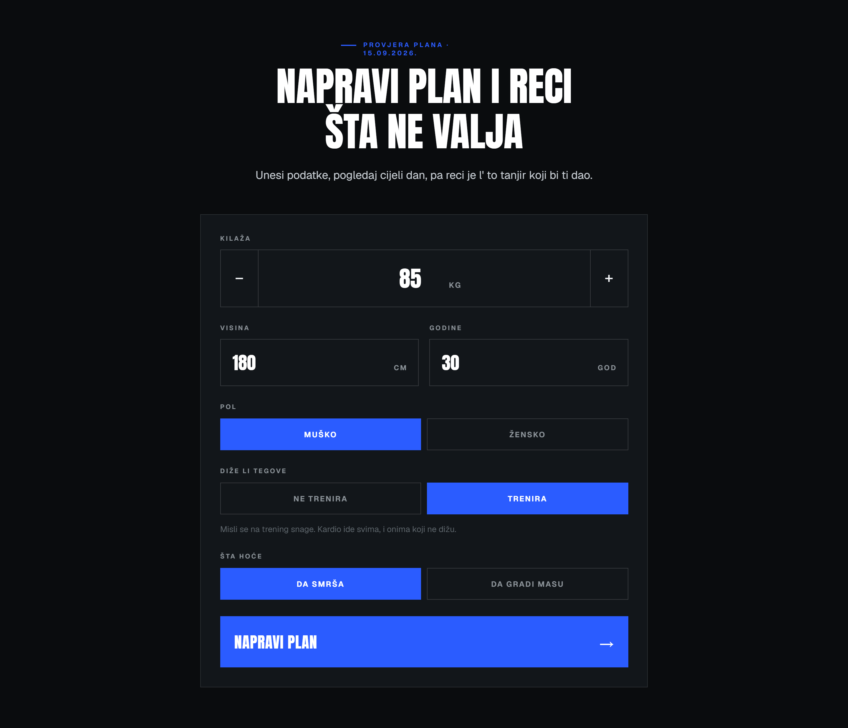 Kalkulator plana: kilaža, visina, godine, pol i cilj